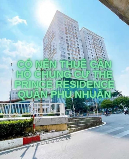 Có nên thuê căn hộ chung cư The Prince Residence Quận Phú Nhuận