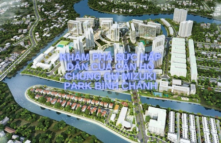Khám phá sức hấp dẫn của căn hộ chung cư Mizuki Park Bình Chánh