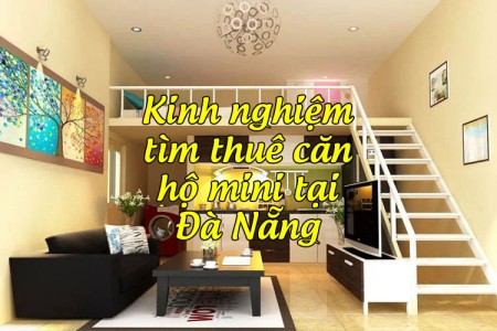 Kinh nghiệm tìm thuê căn hộ mini tại Đà Nẵng