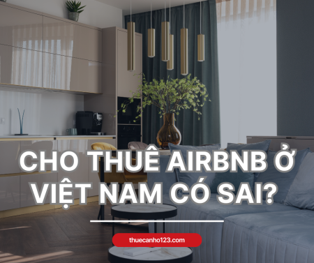 Cho thuê chung cư qua Airbnb có sai luật không?