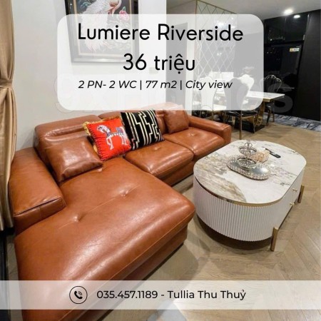 Cho thuê Lumière Riverside – 2PN | View city | Full nội thất