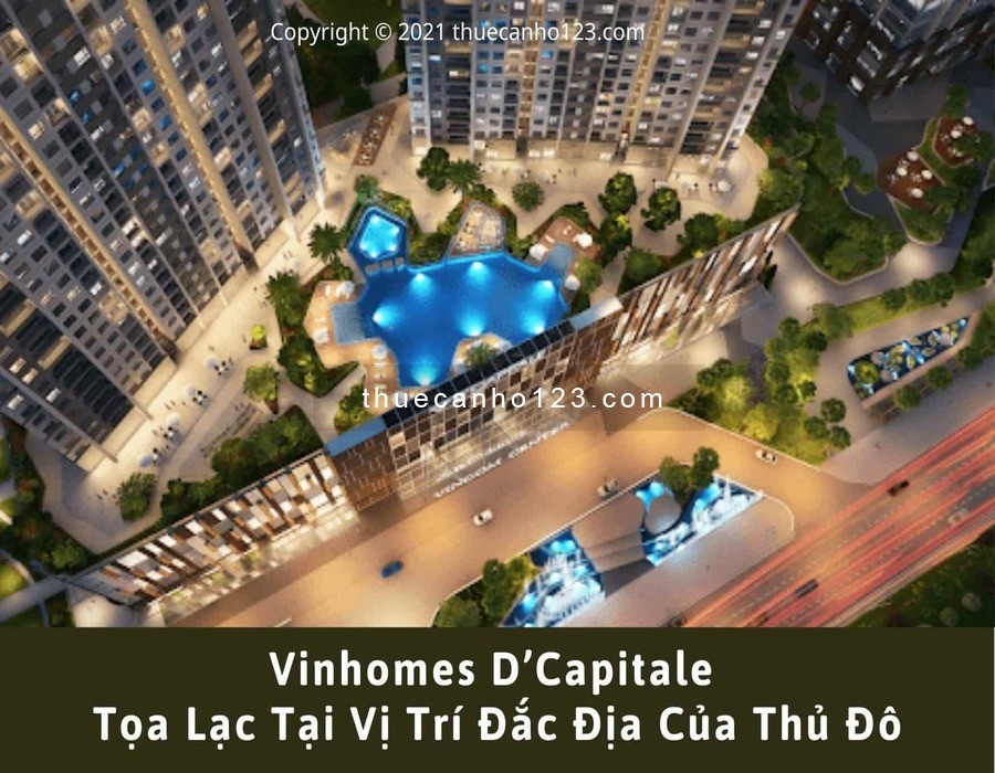 Vinhomes D'Capitale tọa lạc tại vị trí trung tâm của thủ đô
