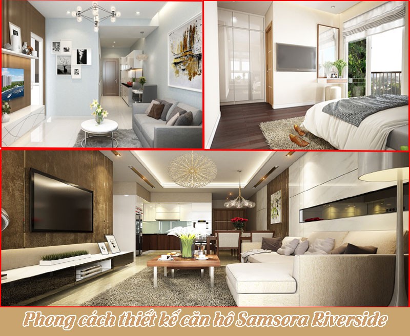 Phong cách thiết kế căn hộ Samsora Riverside 