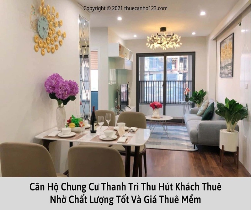 Căn hộ chung cư Thanh Trì thu hút khách thuê nhờ chất lượng tốt và giá thuê mềm