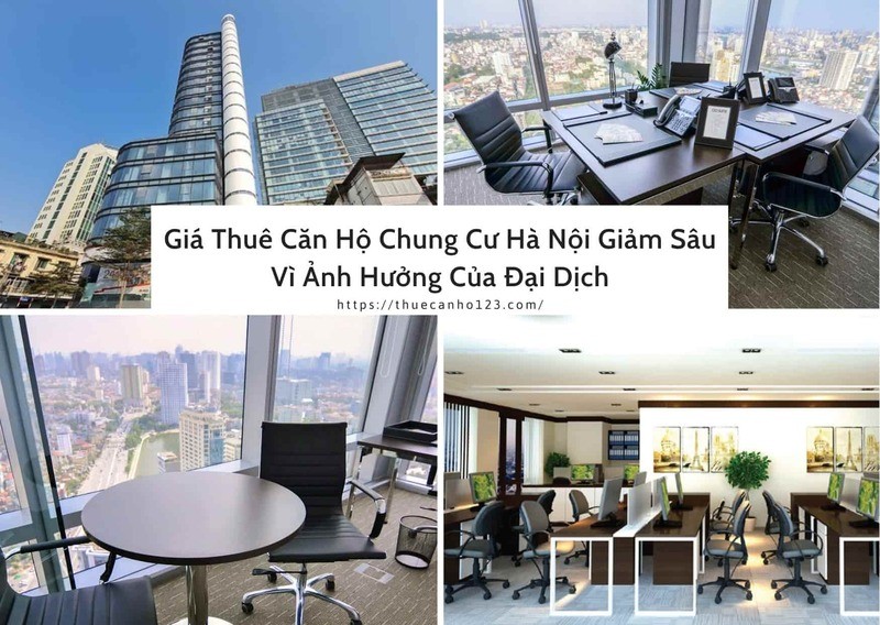 Giá thuê căn hộ chung cư Hà Nội giảm sâu vì ảnh hưởng của đại dịch