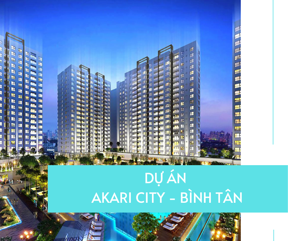 Dự án Akari City - Bình Tân