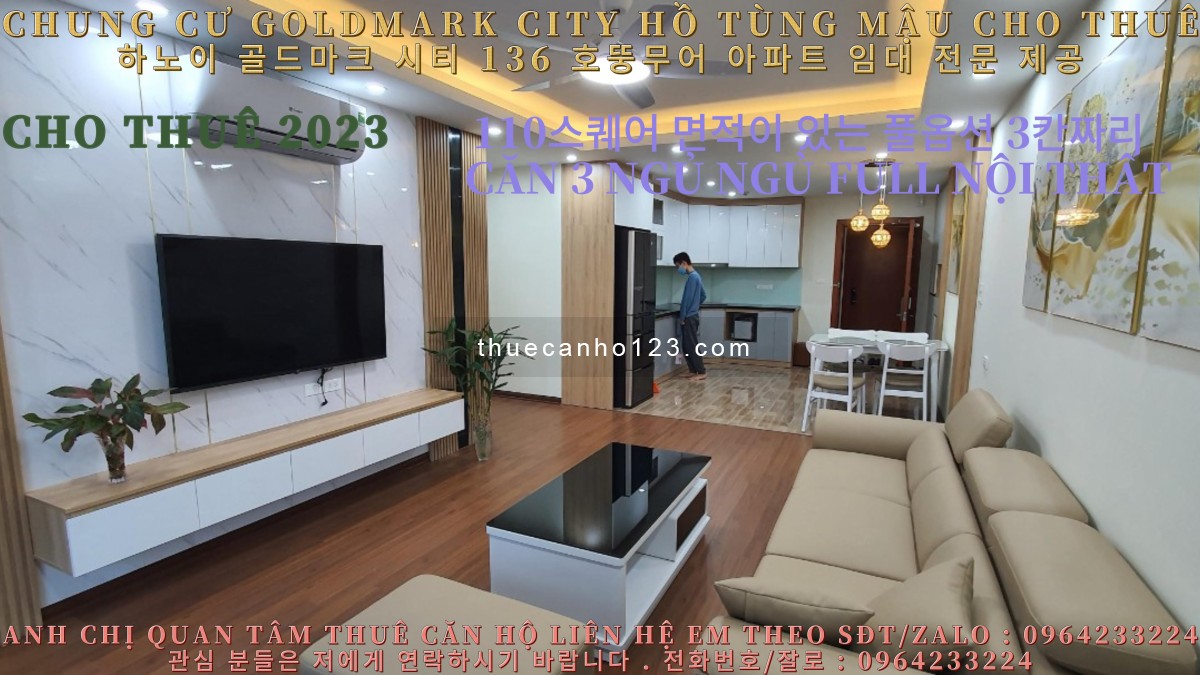 (Chung cư Goldmark city 136 Hồ Tùng Mậu) cho thuê căn 3 ngủ Full Tầng cao tòa S1 giá Thương lượng.
