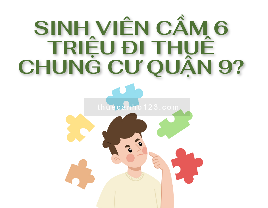 Liệu sinh viên cầm 6 triệu có thuê được chung cư?